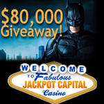 Jackpot Capital Casino :: $80,000 Dark Knight Casino Bonus Giveaway