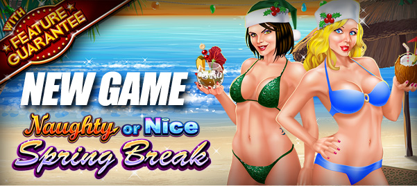Slotastic! Casino :: Naughty or Nice: Spring Break slot - PLAY NOW!